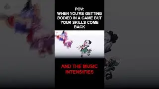 When Your Old Gaming Skills Come Back #meme #touhou