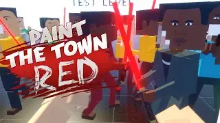 100 LASER KATANAS!! - Paint The Town Red Part 18