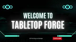 Welcome to Tabletop Forge!