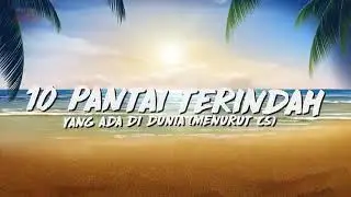 10 Pantai Terindah #14