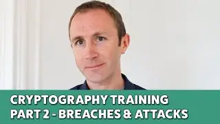 Learn Cryptography | Part 2 - Breaches and Attacks