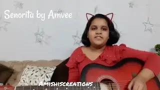 Senorita by Amvee