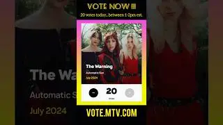 VOTE 20 TIMES!  ( VOTE.MTV.COM ) @TheWarning (Push Performance of the Year) #mtv #fyp #martintw