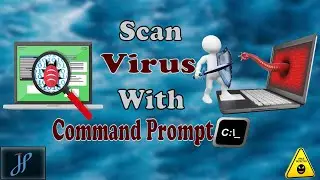 How To Scan Computer Virus With Command Prompt.