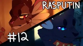 Rasputin [MAP part 12] SmolToxin (Warriors)