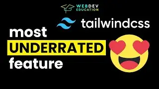 The BEST tailwind css feature that you're probably not using (tailwind CSS tutorial)