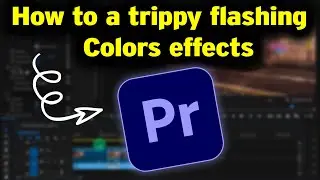Trippy Time: Create a Flashing Color Effect in Premiere Pro