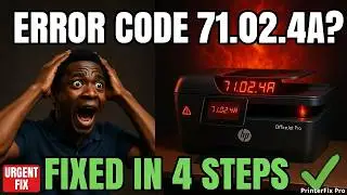 HP Printer Error Code 71.02.4A? Fix It in 4 Steps Before Replacing Anything (2026)