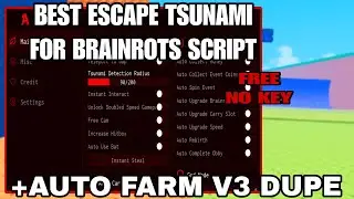 [UPD] Escape Tsunami For Brainrot Script GUI | AUTO FARM INSTANT COIN V3 DUPE BRAINROT *NO KEY*