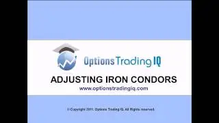 Adjusting Iron Condors