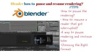 How to resume /pause an animation rendering in Blender? Tutorial