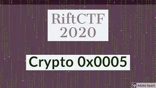 RiftCtf 2020 || Crypto 0x0005 || Fatal Kali