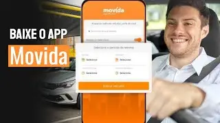 Movida Aluguel de Carro | Como Baixar e Usar o App Movida no Celular