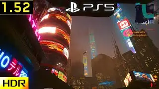 CYBERPUNK 2077 1.52 Patch New Update | PS5 Gameplay Performance & Graphics Test! Part 2