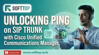 Unlocking Ping on SIP Trunk with Cisco Unified Communications Manager | Softtop Solutions.