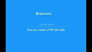 How to create PDF QR codes- Beaconstac 📁