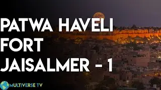 Patwa Haveli | Jaisalmer Fort | Museum Tour | Sunset View | Hotel Fifu | Vlog 1 |