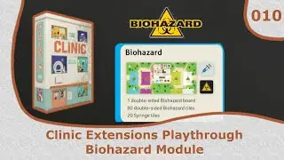 Biohazard Module Playthrough | 10 | Clinic Deluxe Edition Extension Playthrough