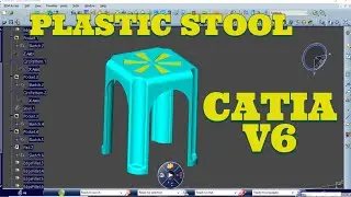 CATIA V6  TUTORIAL | PLASTIC STOOL IN CATIA V6  | Catia V6 Tutorial Beginner