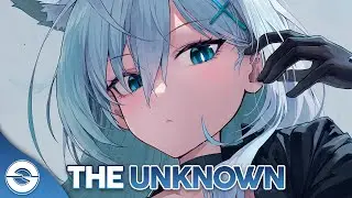 Nightcore - The Unknown (Lyrics)