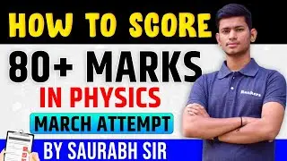 Perfect Plan to Score 80+ Marks in JEE Main March Attempt 2021 | Insights from JEE 2021 -
