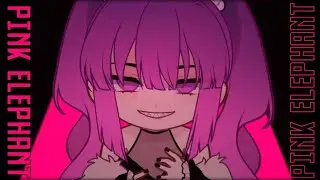 Pink Elephant Meme || Gacha+Art