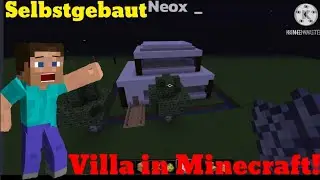 VILLA in MINECRAFT bauen!😱 / Neox / Part 1