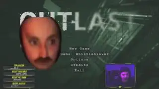 Outlast Stream Highlights