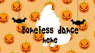 Boneless dance|MEME|Gift for Rossali|FlipaClip|