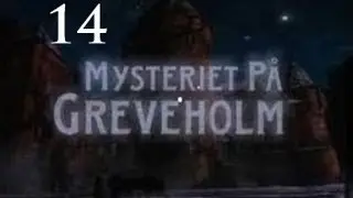 Mysteriet på Greveholm (English Subs) Ep14