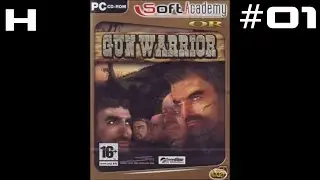 Gun Warrior Walkthrough Part 01