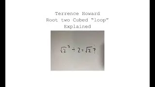 Terrence Howard Root 2 "Loop" Explained *update