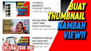 CARA MEMBUAT THUMBNAIL YOUTUBE - Menambahkan View