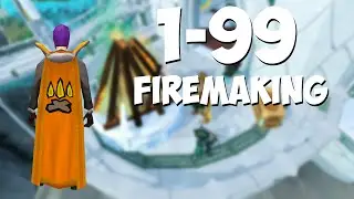 RuneScape - 1-99 Firemaking Guide  [2016]