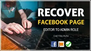 How To Recover Facebook Page From Editor To Admin Role