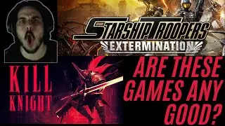 Starship Troopers and Kill Knight Night! 🤔