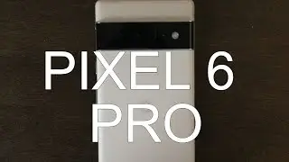 Pixel 6 Pro White Unboxing