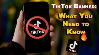 TikTok Ban