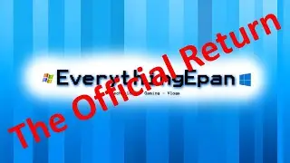 The Official Return of EverythingEpan