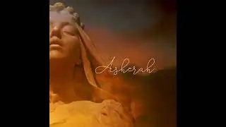 Asherah - Lady of the Sea - Goddess of Moon & Heaven - Aserá, Aserdu, Asertu