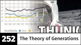 252. The Theory of Generations