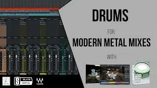 Drums for Modern Metal Mixes with Superior Drummer and GetGood Drums