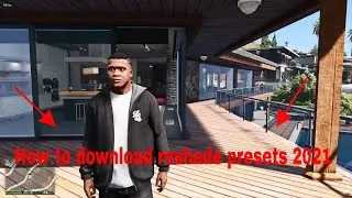 How to download ReShade presets June 2021 GTA5