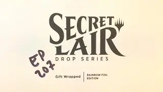 Gift Wrapped Rainbow Foil Edition - Secret Lair Sunday 207 #mtg