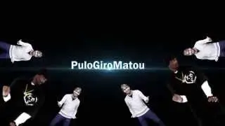 Pulo giro matou intro!!!!!!