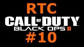 Call of Duty: Black Ops 2 - Road to Commander - Part 10