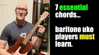 First chords all beginner baritone ukulele players must learn