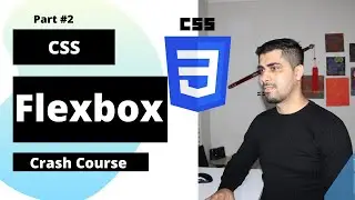 CSS Flexbox Tutorial | Flexbox Layout - CSS Course 2020 For Beginners | Part #2