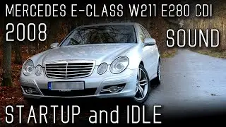 Mercedes E-Class W211 E280 CDI sound / dźwięk / startup and idle