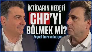 İktidarın hedefi CHP’yi bölmek mi? | Zeynel Emre Anlatıyor | Biz Burada Ne Yaşıyoruz?